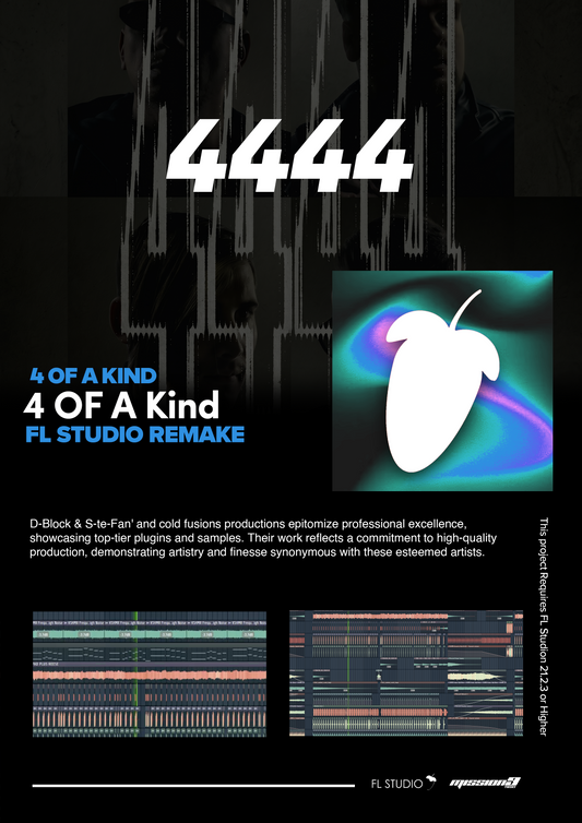 4 OF A KIND - 4444 OF A KIND (DBSTF X SZP) (FL Studio Project File)