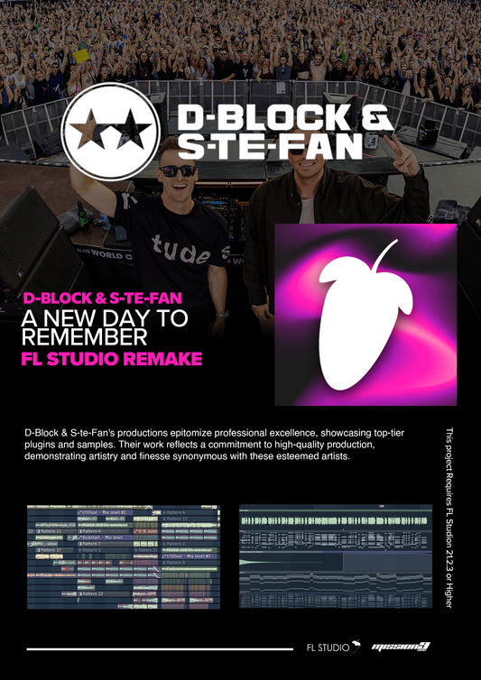 D-Block & S-te-Fan ft. Conrad Sewell – New Day To Remember (FL Studio Project File)