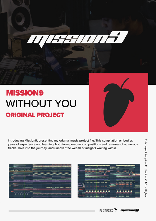 Mission9 - Without You (FL Studio Project File)